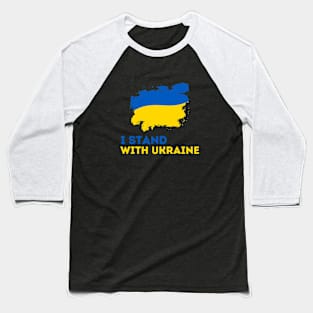 I Stand with Ukraine Baseball T-Shirt